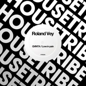 Roland Vey - QVINTA [HTRE0255]