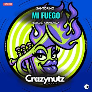 Santorino - Mi Fuego [NUTZ033D]