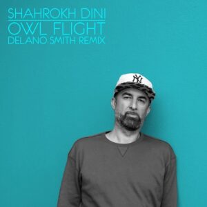 Shahrokh Dini - Owl Flight (Delano Smith Remix) (2026 Edit) [CPT6663]