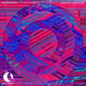 Sonickraft - Tearing Us Apart [DLN083]