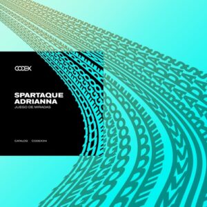 Spartaque, ADRIANNA - Juego De Miradas [CODEX314]