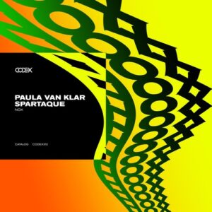 Spartaque, Paula van Klar - Nox [CODEX312]