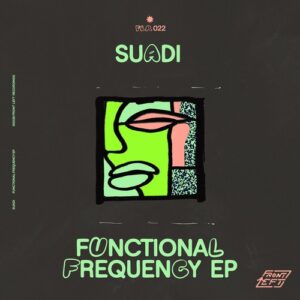 Suadi - Functional Frequency EP [FLR022]