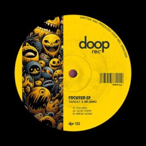 T.a.f.k.a.t., Mr. Maro - Focused EP [DPR132]