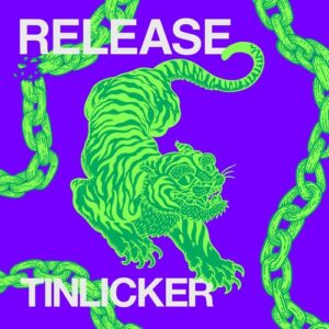 Tinlicker - Release [PIASE0176DS4]