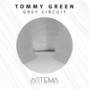 Tommy Green - Grey Circuit [ATR292]