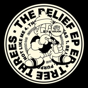 Tree Threes - The Belief [ESUOH043]