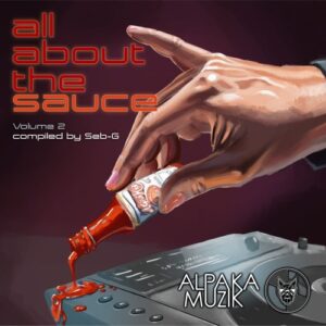 VA - All About the Sauce, Vol. 2 [ALPAK168]