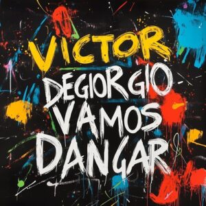 Victor De Giorgio - Vamos Dançar [GS0126]