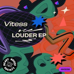 Vitess - Louder EP [HHS056B]