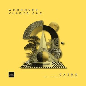 Vladis Cue, Workover - Cairo [HLST119]
