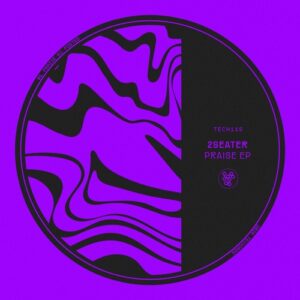 2Seater - Praise EP [TECH116]