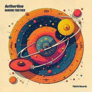 Aetherline - Dancing Together [5026854588629]