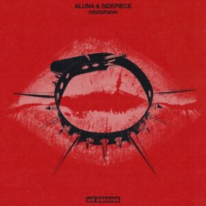 Aluna, SIDEPIECE - Misbehave [LS006B]