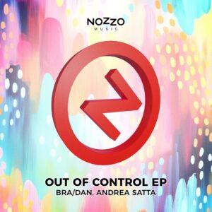 Andrea Satta, BRA/DAN - Out Of Control EP [NM064A]