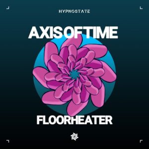 Axis Of Time - Floorheater [HS042A]