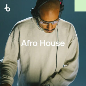 Beatport Best New Afro House: January 2026