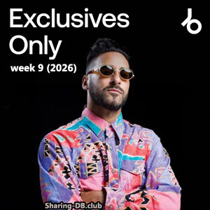 Beatport Exclusives Only: Week 9 (2026)