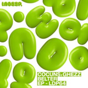 Cocuns, Ghezz - Belter [LDP064]