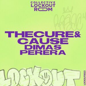 Dimas Perera - The Cure & Cause [LOCKOUT0023]
