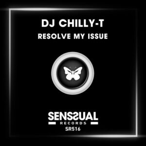Dj Chilly-T - Resolve My Issue [SR516]