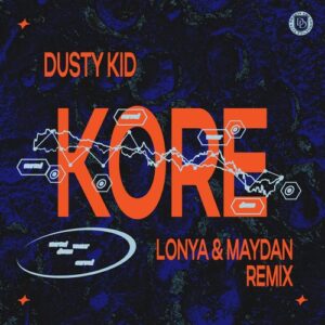 Dusty Kid - Kore (Lonya & Maydan Remix) [DD315M]
