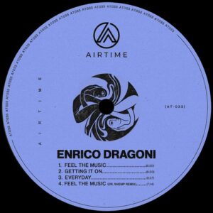 Enrico Dragoni - Feel The Music EP [AT033]