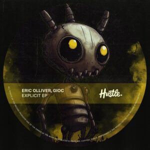 Eric Olliver, GIOC - Explicit [HOH248]