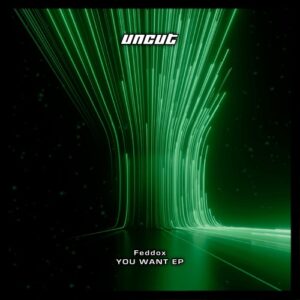 Feddox - You Want [UNC039]