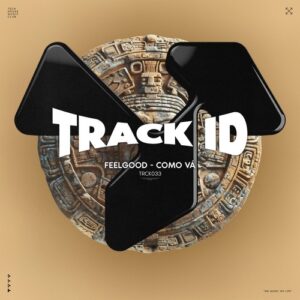 FeelGood - Como Vá [TRCK033]
