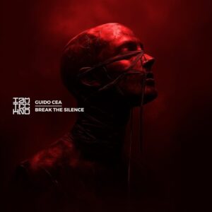 Guido Cea - Break the Silence [IAMTRED274]
