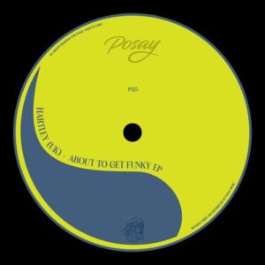 Hartley (UK) - About To Get Funky EP [P125]