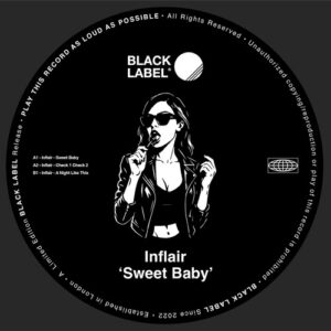 Inflair - Sweet Baby [BLR015]