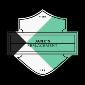 Jane'N - Replacement [4TUNE199]