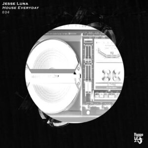 Jesse Luna - House Everyday [HL034]
