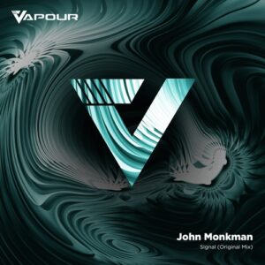 John Monkman - Signal [VR172]