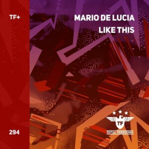 Mario De Lucia - Like This [TFP294D]