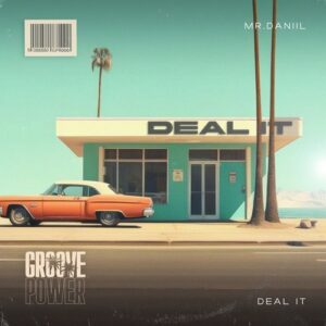 Mr.Daniil - Deal It [GRP006]