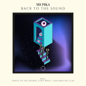 Ms Pika - Back To The Sound [FNN021D]