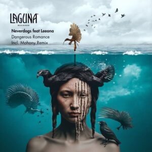 Neverdogs, LEEONA - Dangerous Romance [LGNR159]