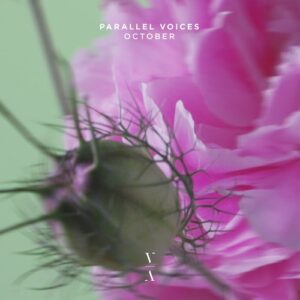Parallel Voices - October [TNH310E]