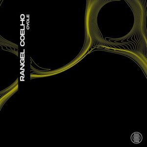 Rangel Coelho - Cycle [RBL635]