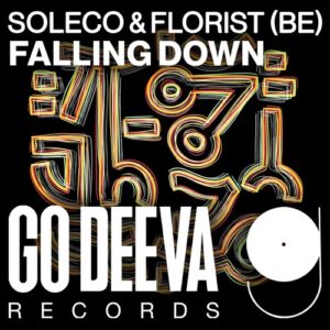 SOLECO & Florist (BE) - Falling Down [GDV2608]