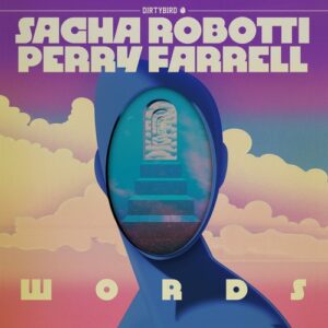 Sacha Robotti, Perry Farrell - Words [DB395]