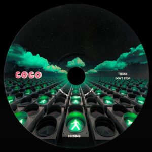 Teedee - Don't Stop [COCO049]