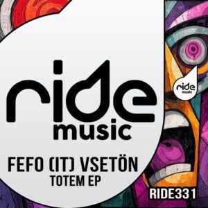 Vsetön, FEFO (IT) - Totem ep [RIDE331]