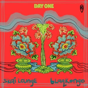 blaqkongo & Skai Lounge - Day One [MBR681]