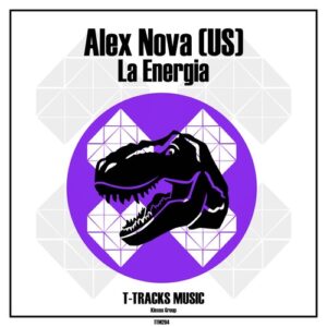 Alex Nova (US) - La Energia [TTM294]