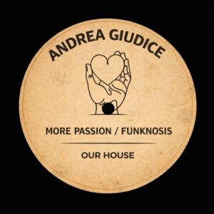 Andrea Giudice - More Passion [OURH049]