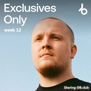 Beatport Exclusives Only: Week 12 (2026)